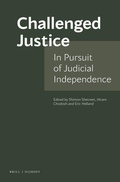 Cover: Challenged Justice: In Pursuit of Judicial Independence - Martinus Nijhoff