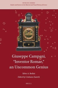 Enlarge image Cover: Giuseppe Campani, "Inventor Romae," an Uncommon Genius - Brill