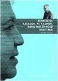 Cover: T&uuml;rkiyede Yasamda ve Yazinda Konutun &Ouml;yk&uuml;s&uuml; 1923-1980 - Tarih Vakfi Yurt yayinlari