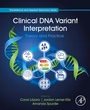 Cover: Clinical DNA Variant Interpretation - Academic Press