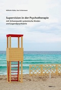 Cover: Supervision in der Psychotherapie - EMH Schweizerischer &Auml;rzteverlag