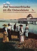 Cover: Zur Sommerfrische an die Ostseek&uuml;ste - R&uuml;gen Edition