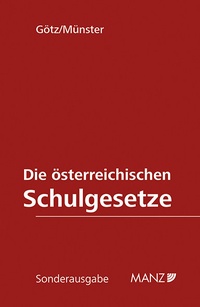 Abbildung von: Die österreichischen Schulgesetze - Manz