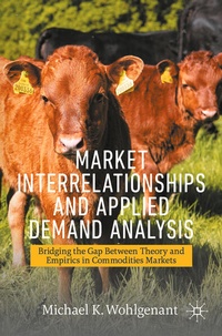 Abbildung von: Market Interrelationships and Applied Demand Analysis - Palgrave Macmillan