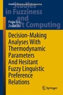 Cover: Decision-Making Analyses with Thermodynamic Parameters and Hesitant Fuzzy Linguistic Preference Relations - Springer