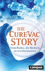 Cover: Die CureVac-Story - Campus Verlag Digital