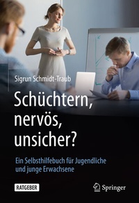 Abbildung von: Schüchtern, nervös, unsicher? - Springer