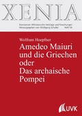 Cover: Amedeo Maiuri und die Griechen oder Das archaische Pompei - UVK Verlag