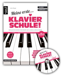 Abbildung von: Meine erste Klavierschule + Audio-CD! - artist ahead