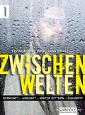Cover: ZwischenWelten - Hirnkost