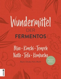 Abbildung von: Die Wundermittel der Fermentos - Krenn, H