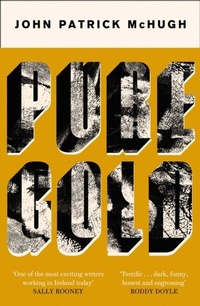 Enlarge image Cover: Pure Gold - Fourth Estate Ltd