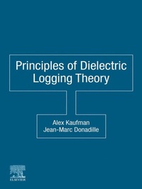 Enlarge image Cover: Principles of Dielectric Logging Theory - Elsevier