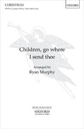Cover: Children, go where I send thee - Oxford University Press