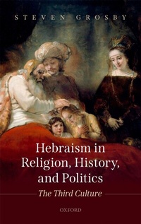 Bild: Hebraism in Religion, History, and Politics - OUP eBook
