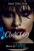 Cover: Club 669 - JMS Books LLC