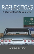 Cover: Reflections, It Shouldn't Hurt To Be a Child - ReMarcAble Entertainment