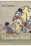 Cover: Elephant Trails - Johns Hopkins University Press