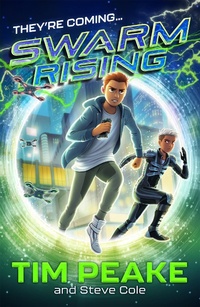 Enlarge image Cover: Swarm Rising - Hodder Children's Books