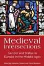 Cover: Medieval Intersections - Berghahn Books