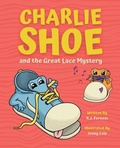 Cover: Charlie Shoe and the Great Lace Mystery - Orgo Press