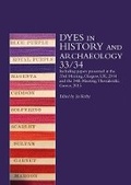 Cover: Dyes in History and Archaeology 33/34 - Archetype Publications Ltd