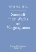 Cover: Sammelt mein Wachs im Morgengrauen - Books on Demand