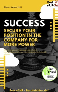 Abbildung von: Success - Secure your Position in the Company for more Power - Best of HR