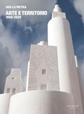 Cover: Ugo La Pietra: Art and Territory - Manfredi Edizioni