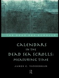 Cover: Calendars in the Dead Sea Scrolls - Routledge