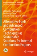 Cover: Alternative Fuels and Advanced Combustion Techniques as Sustainable Solutions for Internal Combustion Engines - Springer