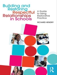 Abbildung von: Building and Restoring Respectful Relationships in Schools - Routledge