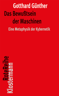Abbildung von: Das Bewußtsein der Maschinen - Vittorio Klostermann Verlag