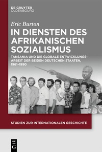 Abbildung von: In Diensten des Afrikanischen Sozialismus - De Gruyter
