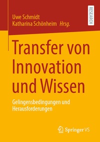 Enlarge image Cover: Transfer von Innovation und Wissen - Springer VS