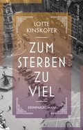 Cover: Zum Sterben zu viel - ars vivendi