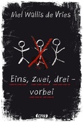 Cover: Eins, zwei, drei - vorbei - ONE