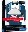 Cover: Continuous Integration mit Jenkins - Rheinwerk