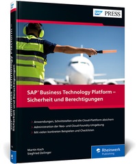 Abbildung von: SAP Business Technology Platform - Sicherheit und Berechtigungen - SAP PRESS