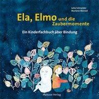 Abbildung von: Ela, Elmo und die Zaubermomente - Mabuse