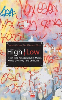 Enlarge image Cover: High | Low - Kulturverlag Kadmos Berlin