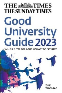 Enlarge image Cover: The Times Good University Guide 2023 - Times Books