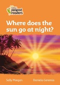 Cover: Level 4 - Where does the sun go at night? - Collins