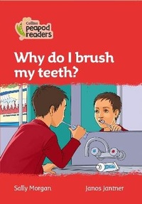 Enlarge image Cover: Level 5 - Why do I brush my teeth? - Collins