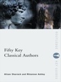 Cover: Fifty Key Classical Authors - Routledge
