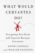 Cover: What Would Cervantes Do? - McGill-Queen's University Press