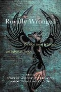 Cover: Royally Wronged - McGill-Queen's University Press
