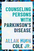Abbildung von: Counseling Persons with Parkinson's Disease - OUP eBook