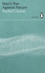 Cover: Man's War Against Nature - Penguin Books Ltd