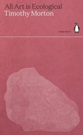 Cover: All Art is Ecological - Penguin Books Ltd